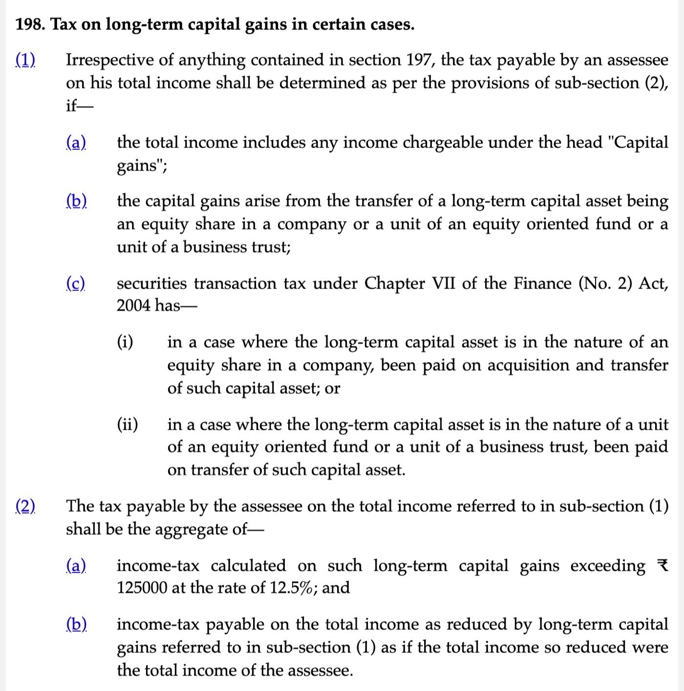 Section 198 of the Income-tax Act, 2025, as published on Indian Kanoon on 13 October 2026, headed Tax on long-term capital gains in certain cases, with sub-section 2(a) reading income-tax calculated on such long-term capital gains exceeding 125000 rupees at the rate of 12.5%