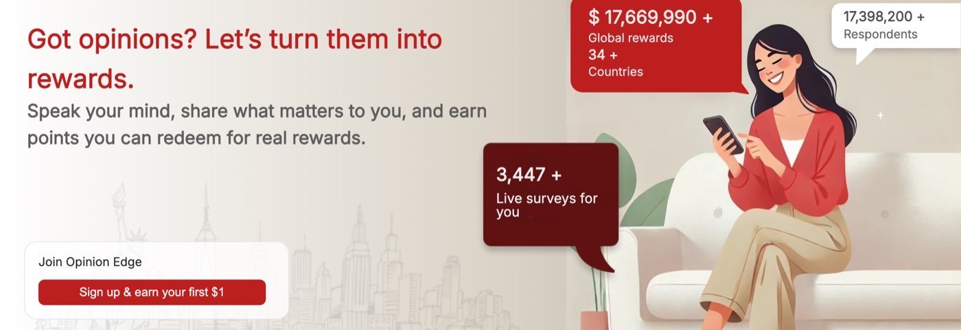 The Opinion Edge homepage on September 30, 2026, with the headline Got opinions? Let’s turn them into rewards, a button reading Sign up & earn your first $1, and counters showing $17,669,990+ global rewards, 34+ countries, 17,398,200+ respondents and 3,447+ live surveys